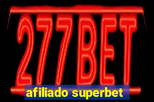 afiliado superbet